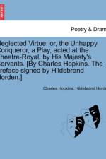 Neglected Virtue af Charles Hopkins