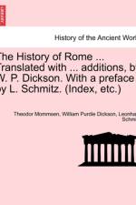 The History of Rome ... Translated with ... Additions, by W. P. Dickson. with a Preface by L. Schmitz. (Index, Etc.) Part II. af William Purdie Dickson
