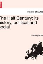 The Half Century af Washington Wilks