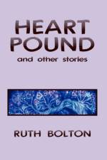 Heart Pound af Ruth Bolton