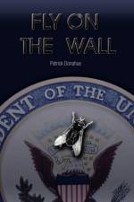 Fly on the Wall af Patrick Donahue