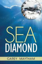 Sea Diamond af Carey Maytham