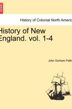 History of New England. Vol. I af John Gorham Palfrey