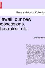 Hawaii af John Roy Musick