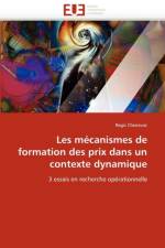 Les M canismes de Formation Des Prix Dans Un Contexte Dynamique af Chenavaz-R