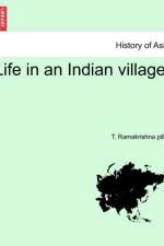 Life in an Indian Village af T Ramakrishna Pillai