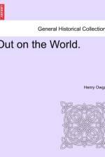 Out on the World. af Henry Owgan