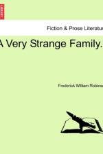 A Very Strange Family. af Frederick William Robinson