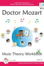 Doctor Mozart Music Theory Workbook Level 1A af Paul Musgrave