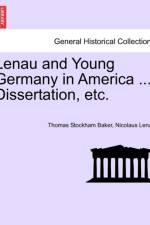 Lenau and Young Germany in America ... Dissertation, Etc. af Nicolaus Lenau