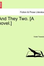 And They Two. [A Novel.] af Violet Tweedale