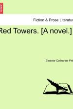 Red Towers. [A Novel.] Vol. II af Eleanor Catharine Price