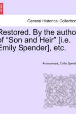 Restored. by the Author of 