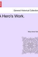 A Hero's Work.