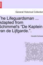 The Lifeguardsman ... Adapted from Schimmel's 