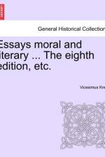 Essays Moral and Literary ... the Eighth Edition, Etc.