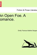 An Open Foe. a Romance.