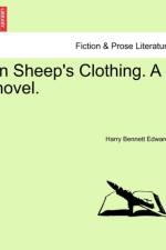 In Sheep's Clothing. a Novel. af Harry Bennett Edwards
