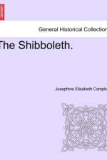 The Shibboleth. af Josephine Elisabeth Campbell