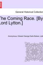 The Coming Race. [By Lord Lytton.] Second Edition af Anonymous