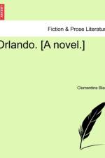Orlando. [A Novel.] Vol. I. af Clementina Black