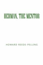 Herman, the Mentor af Howard Reede-Pelling