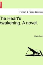 The Heart's Awakening. a Novel. af Marie Connor