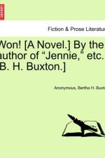 Won! [A Novel.] by the Author of 