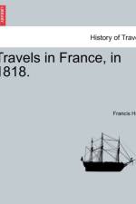 Travels in France, in 1818. af Francis Hall