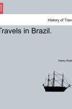 Travels in Brazil. af Henry Koster