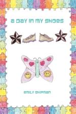 A Day in My Shoes af Emily Shipman