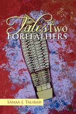 Tales of Two Forefathers af Sanaa J Talibah