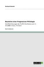 Bausteine einer Progressiven Philologie af Gerhard Schmitt