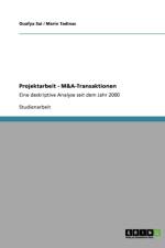 M&a-Transaktionen. Eine Deskriptive Analyse Seit Dem Jahr 2000 af Marin Tadinac