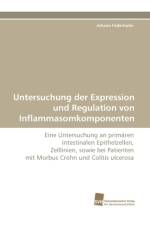 Untersuchung der Expression und Regulation von Inflammasomkomponenten af Federhofer Johann