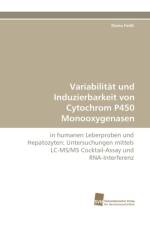Variabilitat Und Induzierbarkeit Von Cytochrom P450 Monooxygenasen af Diana Feidt