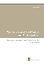Synthesen Und Reaktionen Von Ethinylaziden af Jens Wutke