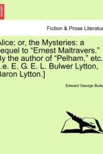 Alice; Or, the Mysteries af Edward George Bulwer