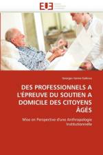 Des Professionnels a l'' preuve Du Soutien a Domicile Des Citoyens  g s af Goma-Gakissa-G