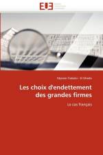 Les Choix d''endettement Des Grandes Firmes af Trabelsi - El Gharbi-M