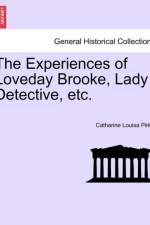 The Experiences of Loveday Brooke, Lady Detective, Etc. af Catharine Louisa Pirkis