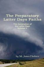 This Generation of the Latter Days Vol 3 af Michael Herbers