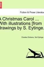 A Christmas Carol ... with Illustrations [From Drawings by S. Eytinge.] af Charles Dickens