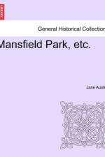 Mansfield Park, Etc. af Jane Austen