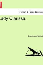 Lady Clarissa. af Emma Jane Worboise