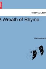 A Wreath of Rhyme. af Matthew Harman
