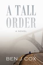 A Tall Order af Ben J Cox