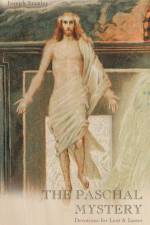 THE Paschal Mystery