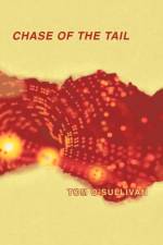 Chase of the Tail af Tom O'Sullivan