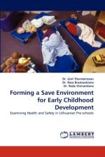Forming a Save Environment for Early Childhood Development af Dr Gisli Thorsteinsson